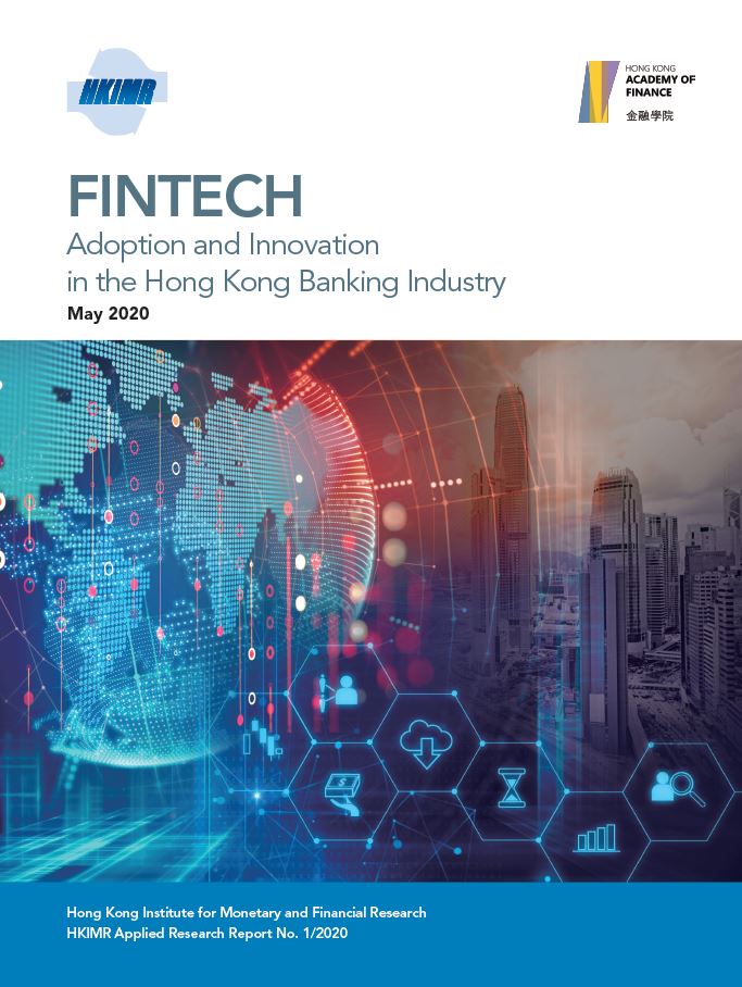 Fintech Adoption and Innovation in the Hong Kong Banking Industry