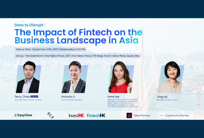 Dare to Disrupt: The Impact of Fintech on the Business Landscape in Asia