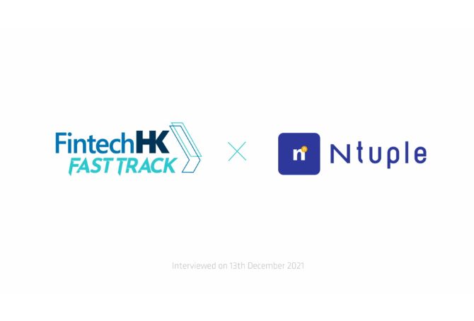 Ntuple Chief Strategy Officer Joe Wong: FintechHK Fast Track
