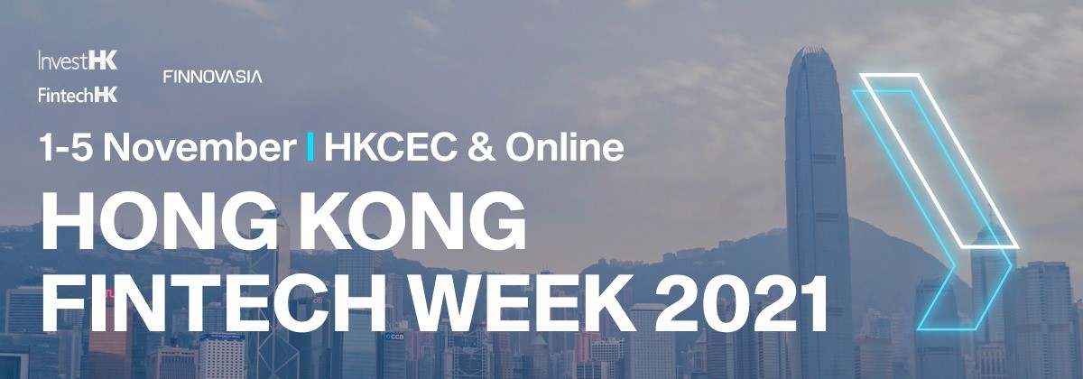 Hong Kong Fintech Week 2021 Main Conference - Day 2 Highlight (Nov 4)