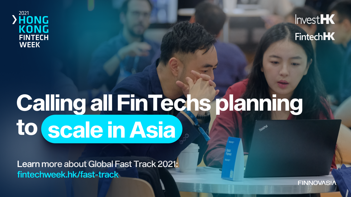 FintechNews SG Article: InvestHK Calls for Applications From Fintechs Planning to Scale up in Asia